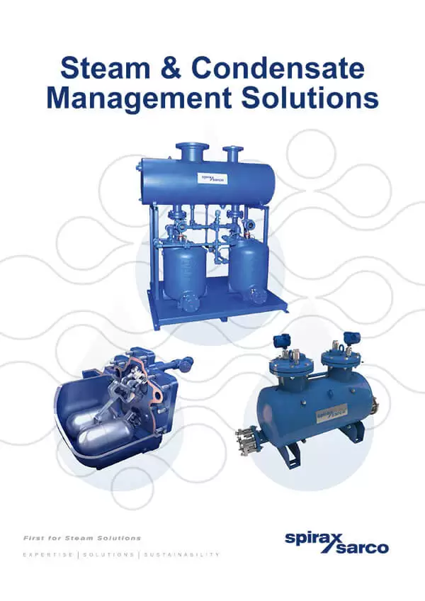 STEAM & CONDENSATE MANAGEMENT SOLUTIONS