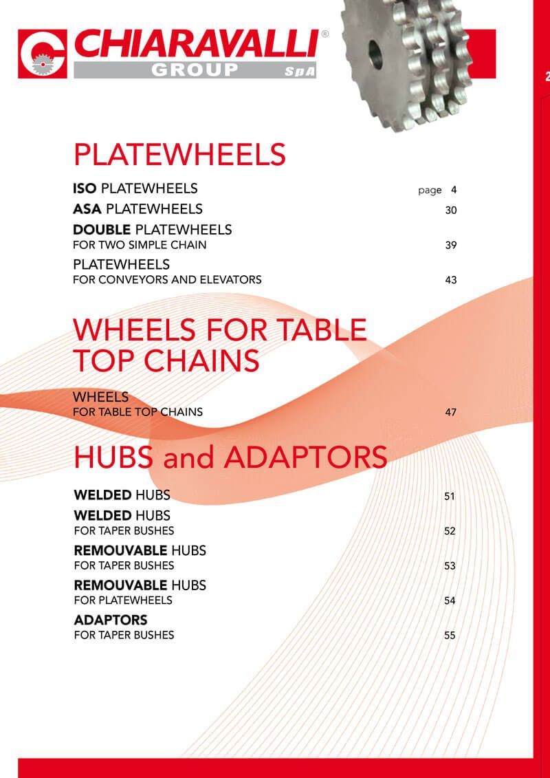 PLATEWHEELS, WHEELS FOR TABLE TOP CHAINS, HUBS AND ADAPTORS