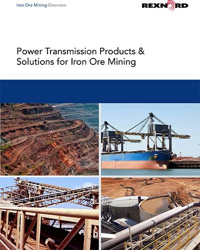 POWER TRANSMISSION PRODUCTS & SOLUTIONS FOR IRON ORE MINING